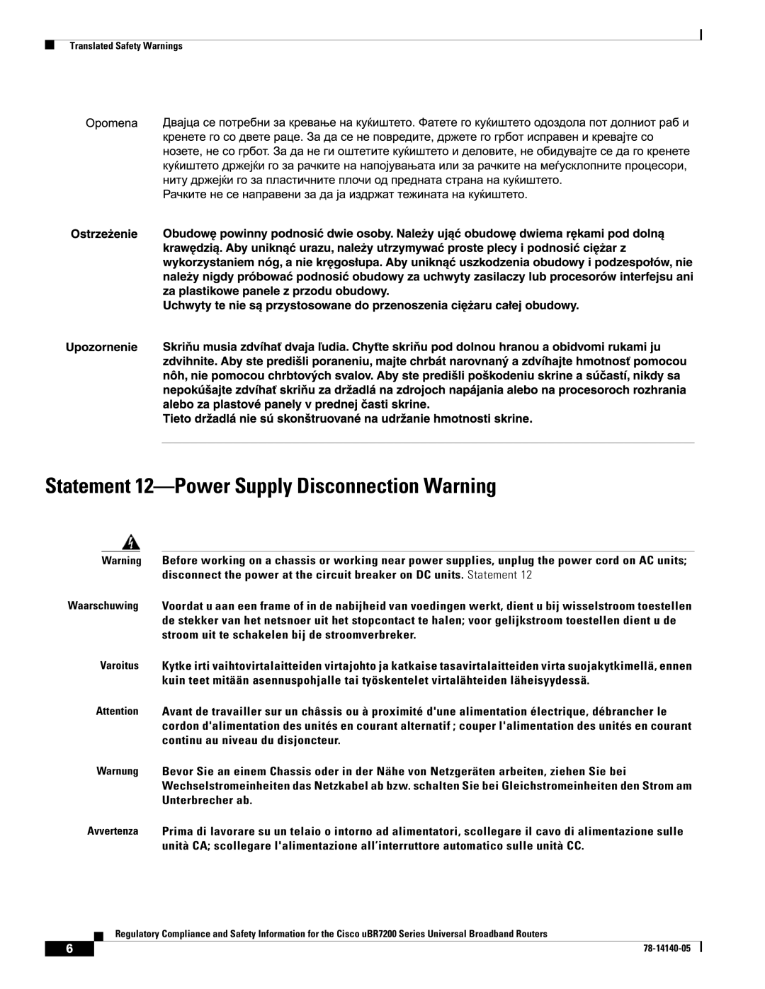 Cisco Systems uBR7200 manual Statement 12-Power Supply Disconnection Warning 