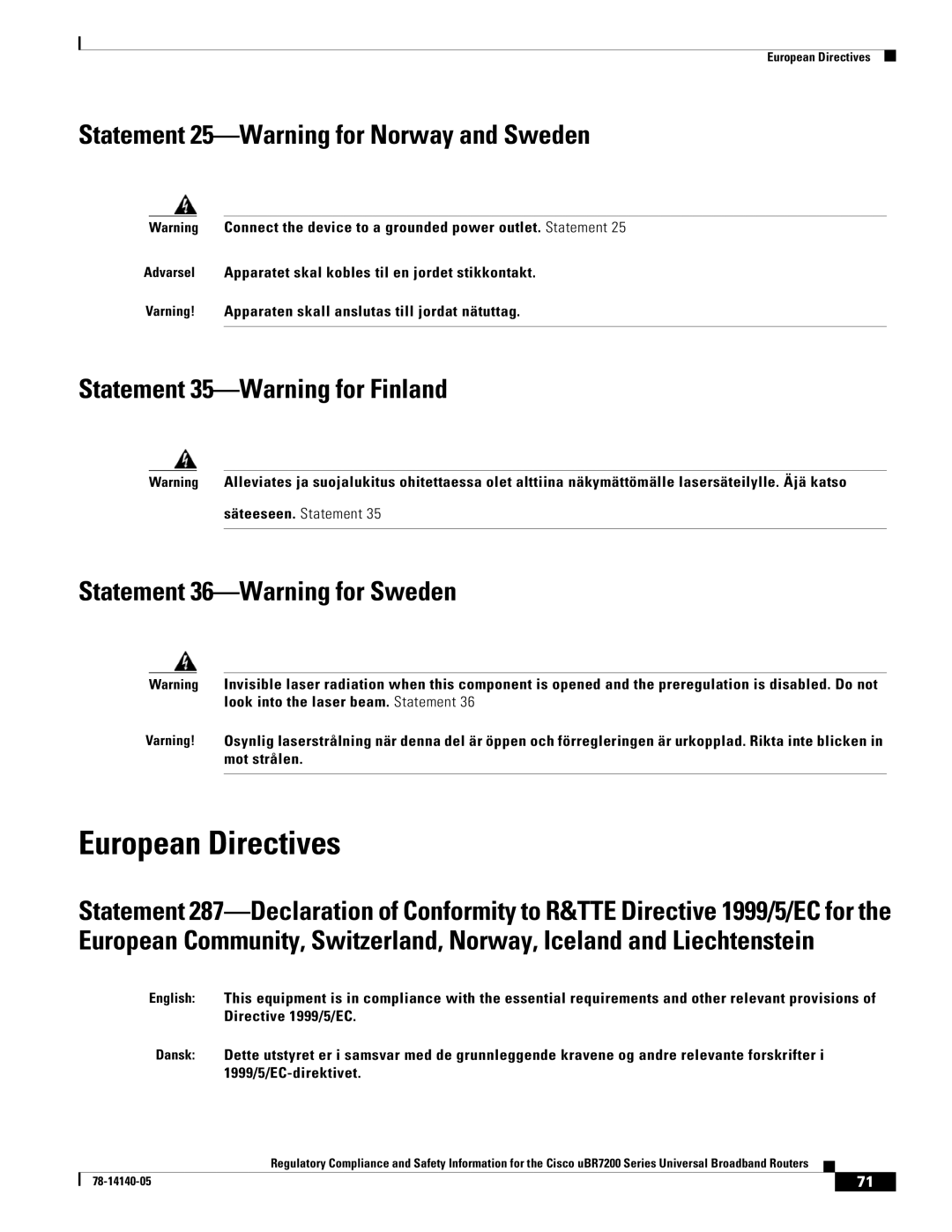 Cisco Systems uBR7200 European Directives, Statement 25-Warning for Norway and Sweden, Statement 35-Warning for Finland 