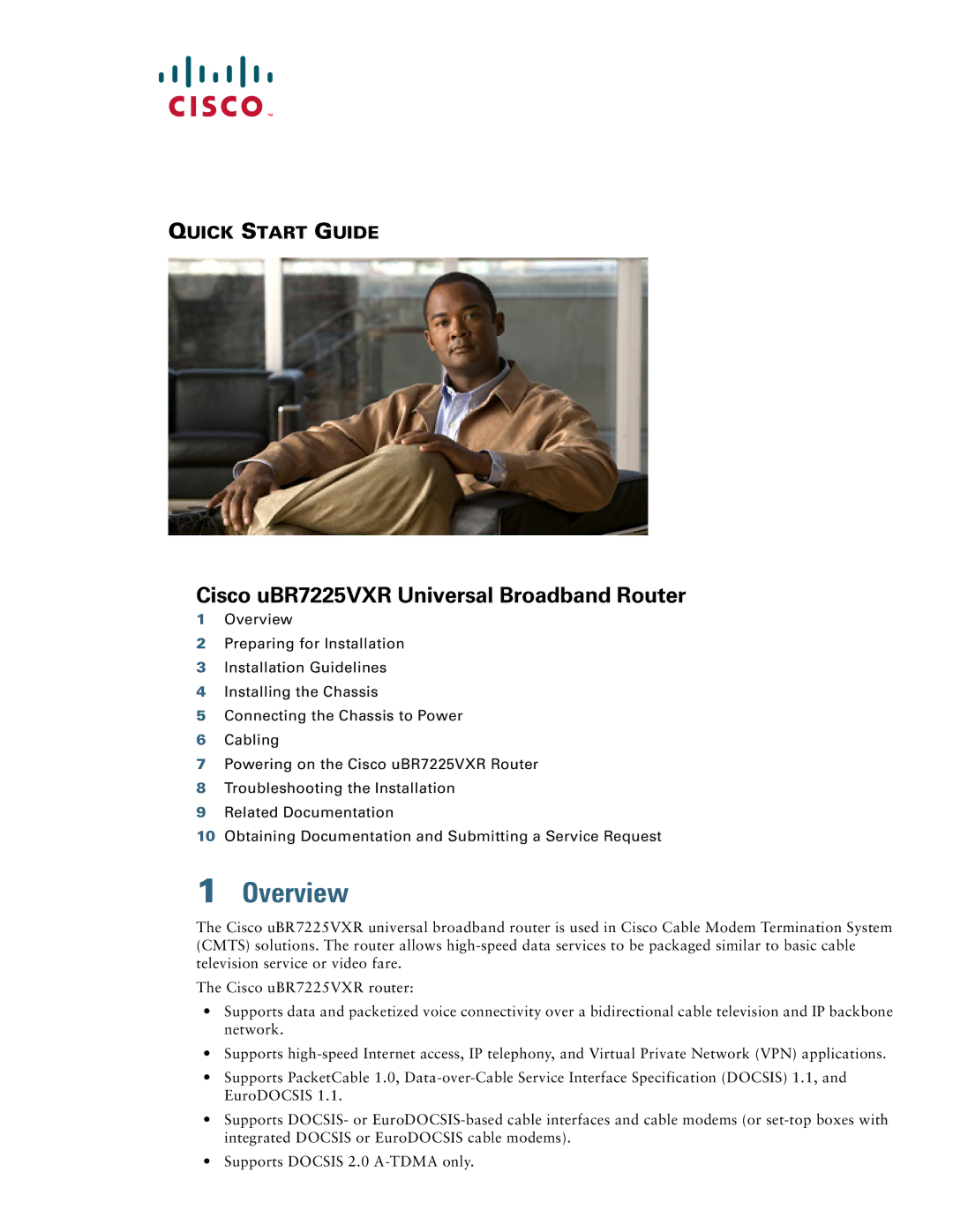 Cisco Systems UBR7225VXR quick start Overview, Cisco uBR7225VXR Universal Broadband Router 