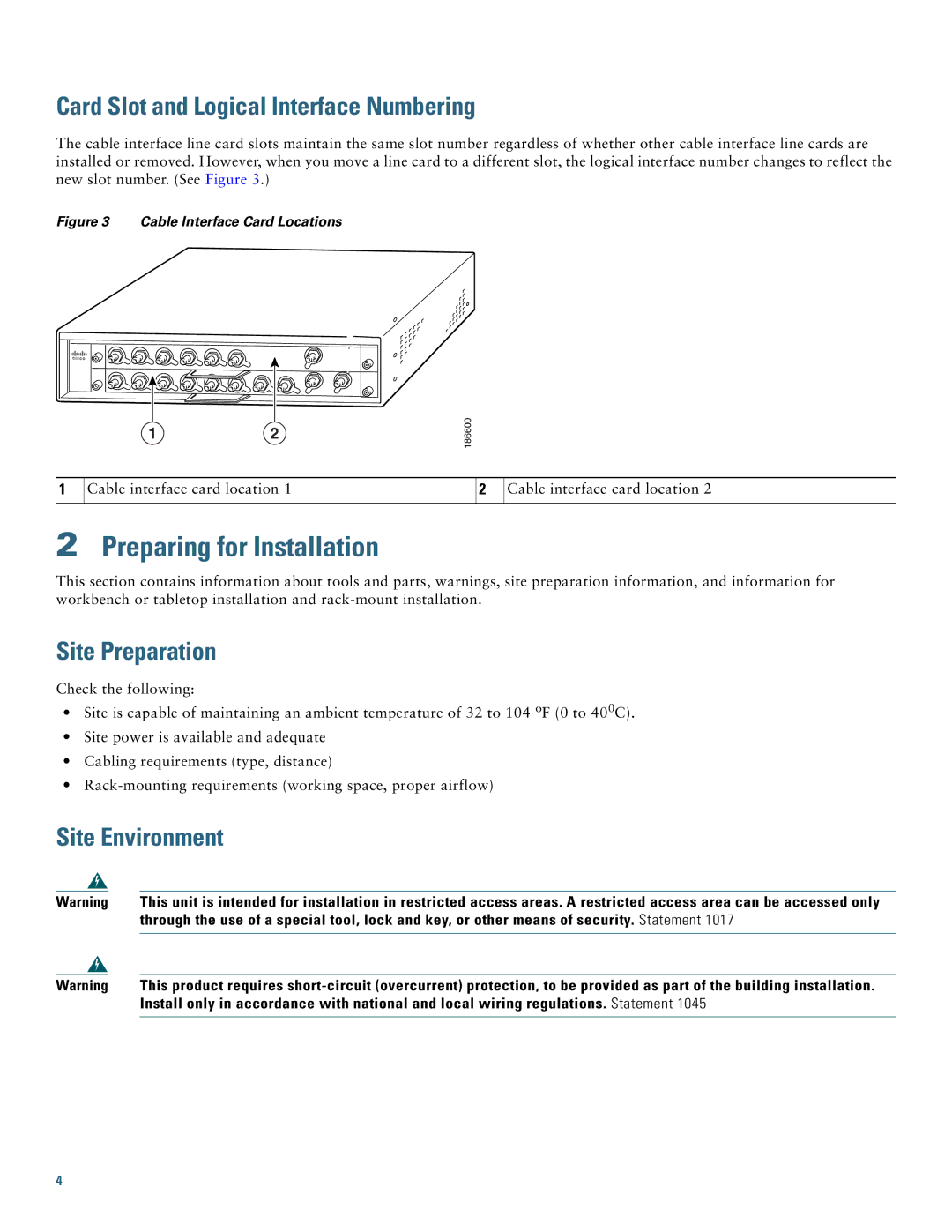 Cisco Systems UBR7225VXR Preparing for Installation, Card Slot and Logical Interface Numbering, Site Preparation 