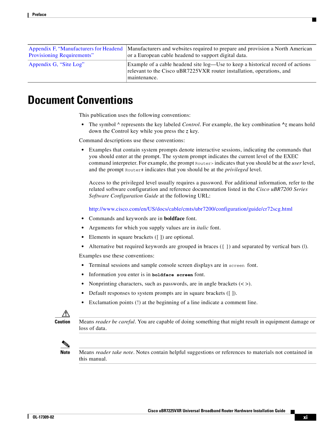 Cisco Systems UBR7225VXR specifications Document Conventions, Appendix G, Site Log 