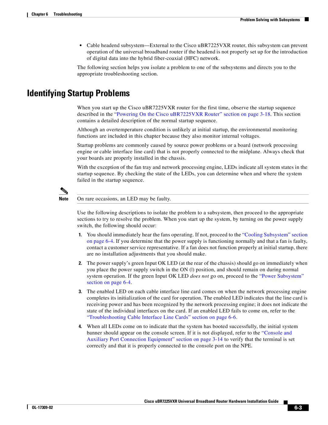 Cisco Systems UBR7225VXR specifications Identifying Startup Problems 