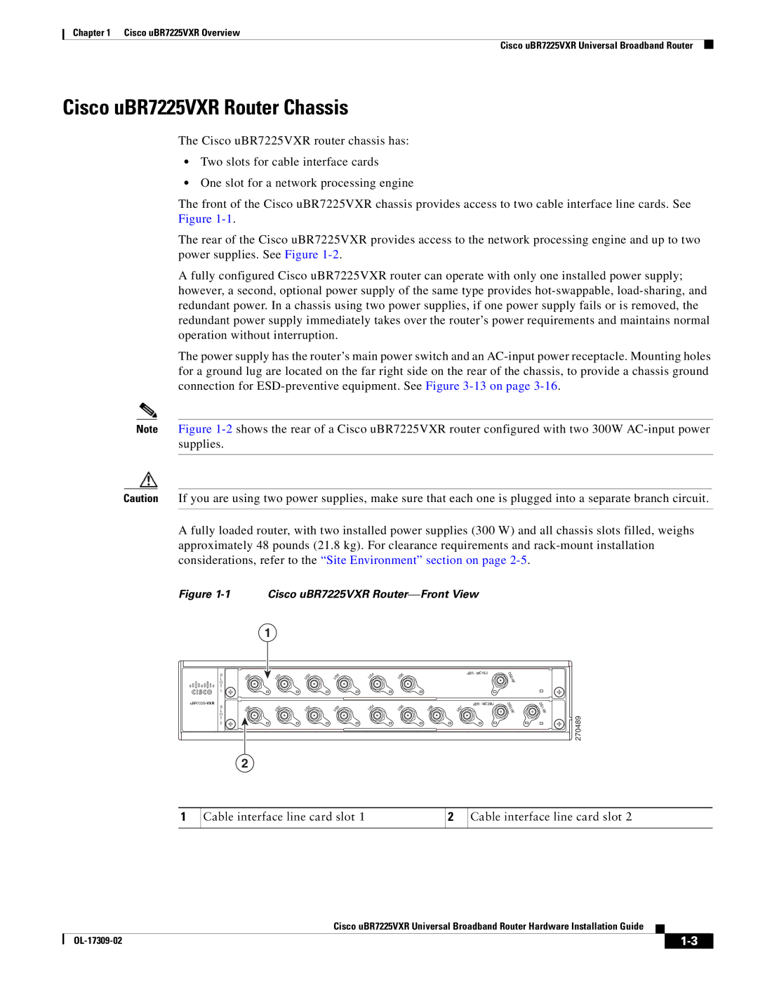 Cisco Systems UBR7225VXR specifications Cisco uBR7225VXR Router Chassis, Cable interface line card slot 