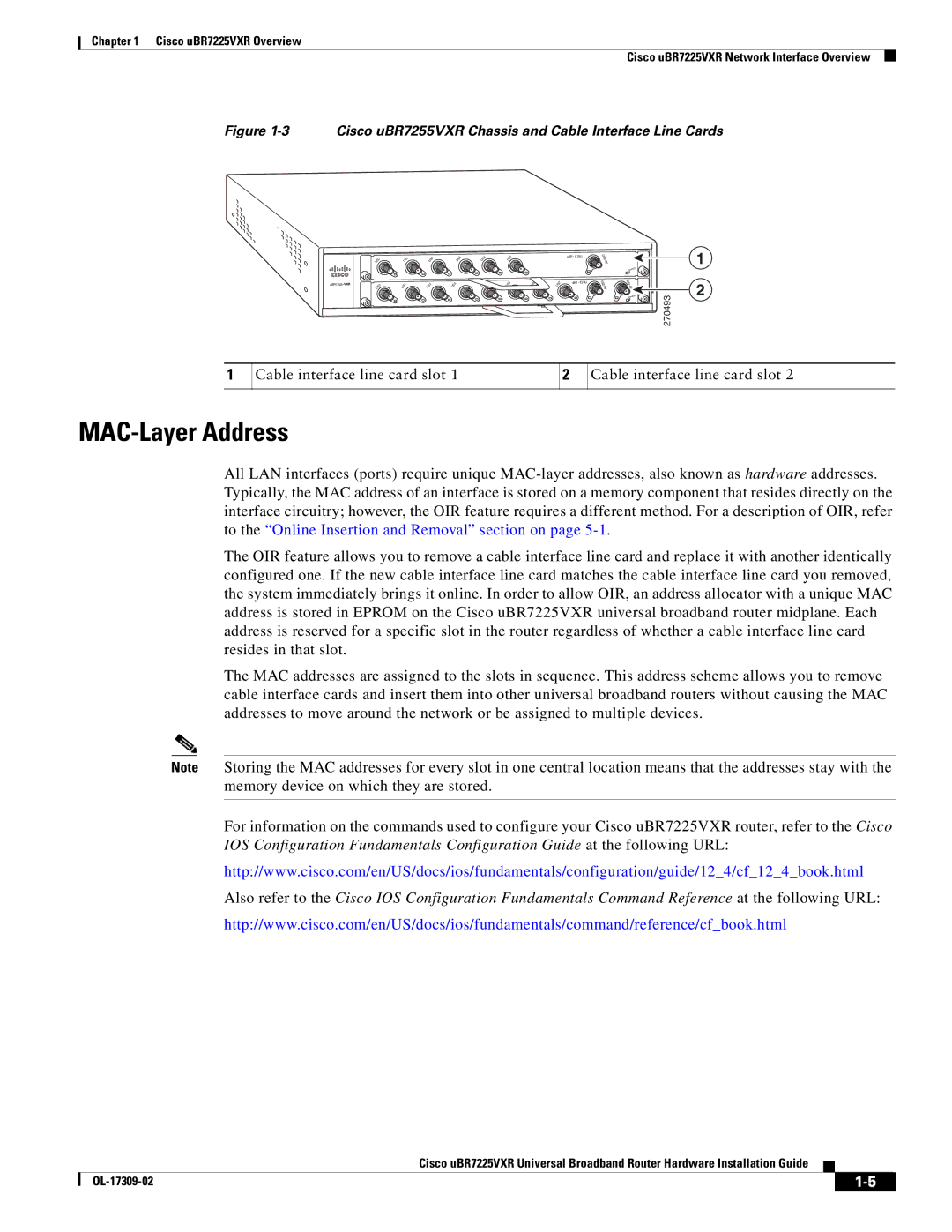 Cisco Systems UBR7225VXR specifications MAC-Layer Address, Cisco uBR7255VXR Chassis and Cable Interface Line Cards 