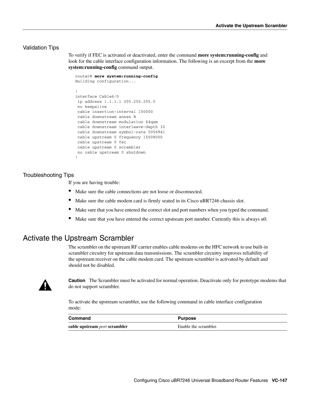 Cisco Systems uBR7246 manual Activate the Upstream Scrambler, Router# more systemrunning-config 