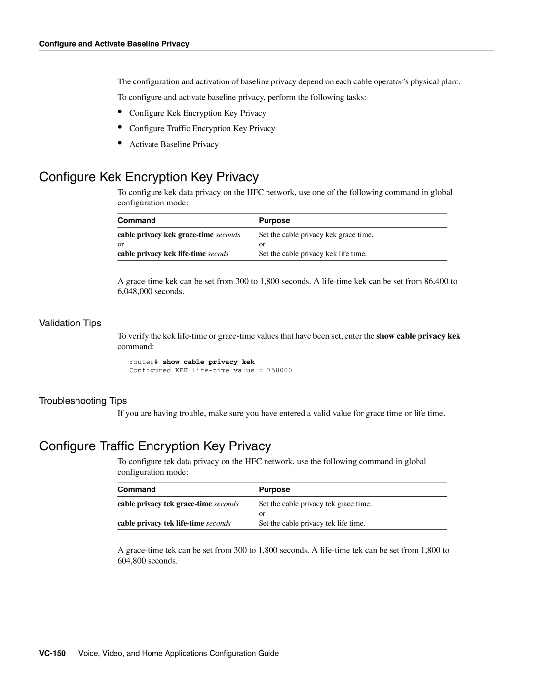 Cisco Systems uBR7246 manual Configure Kek Encryption Key Privacy, Configure Traffic Encryption Key Privacy 