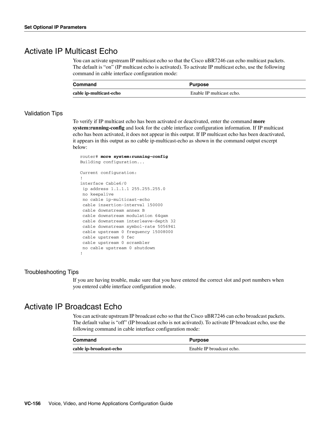 Cisco Systems uBR7246 manual Activate IP Multicast Echo, Activate IP Broadcast Echo 