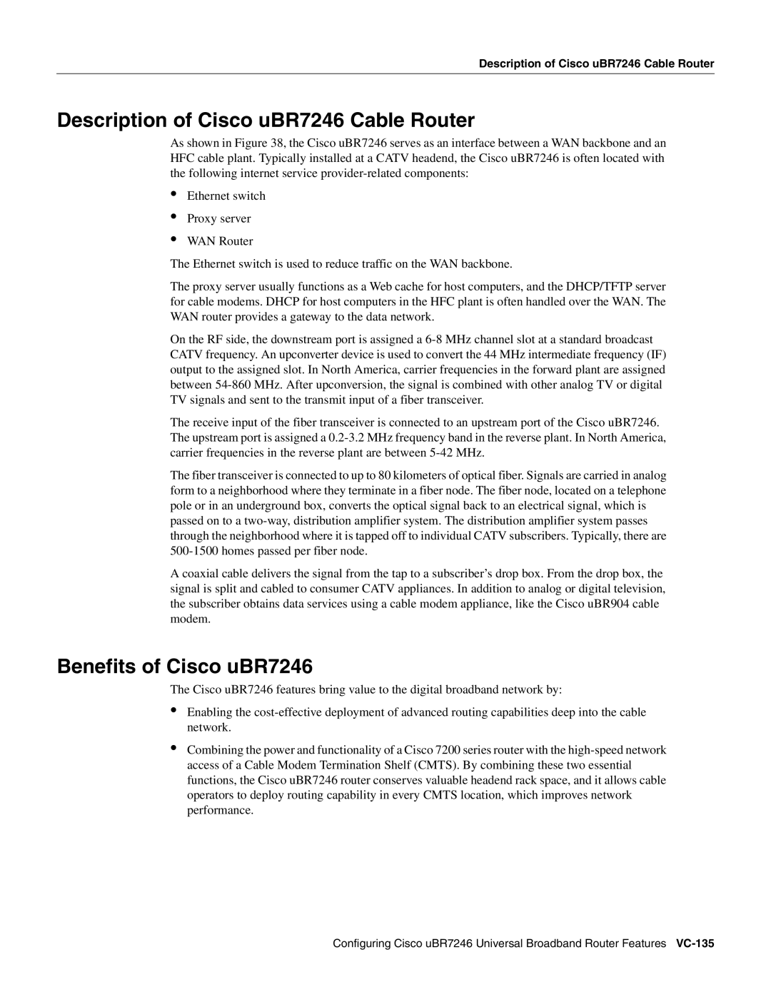 Cisco Systems manual Description of Cisco uBR7246 Cable Router, Benefits of Cisco uBR7246 