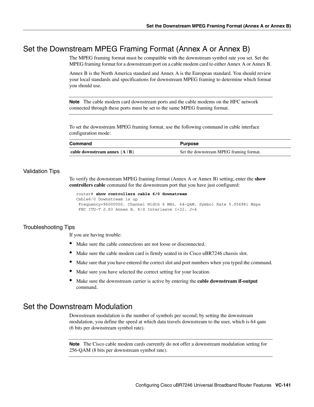 Cisco Systems uBR7246 manual Set the Downstream Mpeg Framing Format Annex a or Annex B, Set the Downstream Modulation 