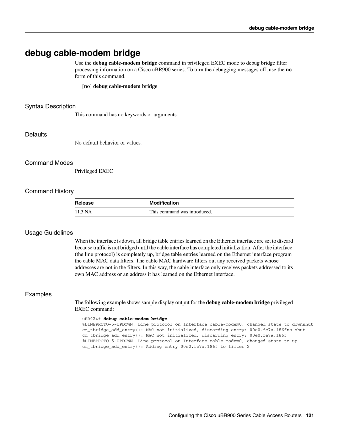 Cisco Systems UBR900 specifications Debug cable-modem bridge, UBR924# debug cable-modem bridge 