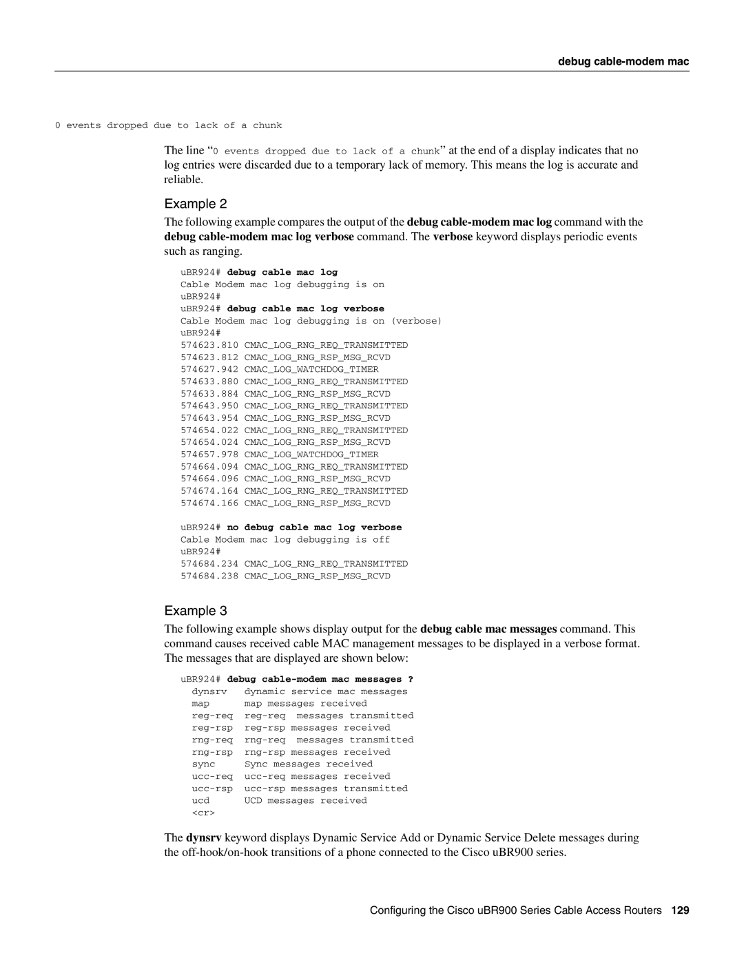 Cisco Systems UBR900 specifications UBR924# debug cable mac log verbose, UBR924# debug cable-modem mac messages ? 