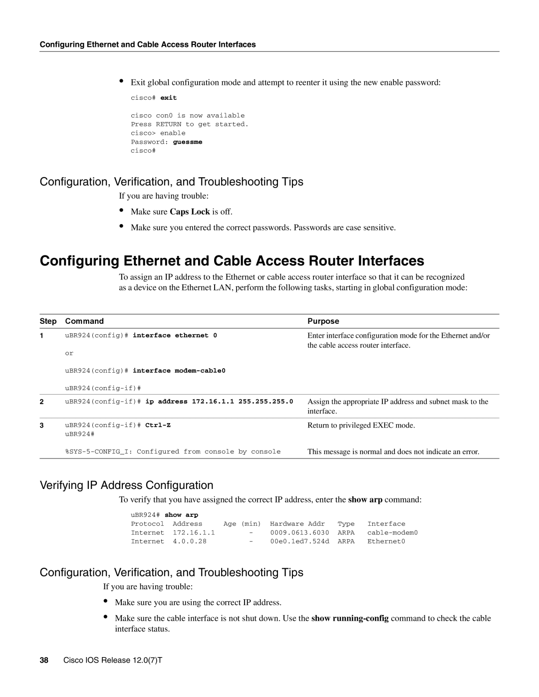 Cisco Systems UBR900 Configuring Ethernet and Cable Access Router Interfaces, UBR924config# interface ethernet 