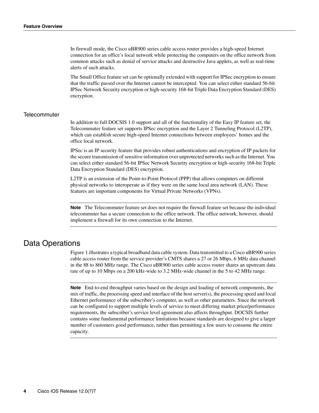 Cisco Systems UBR900 specifications Data Operations, Telecommuter 