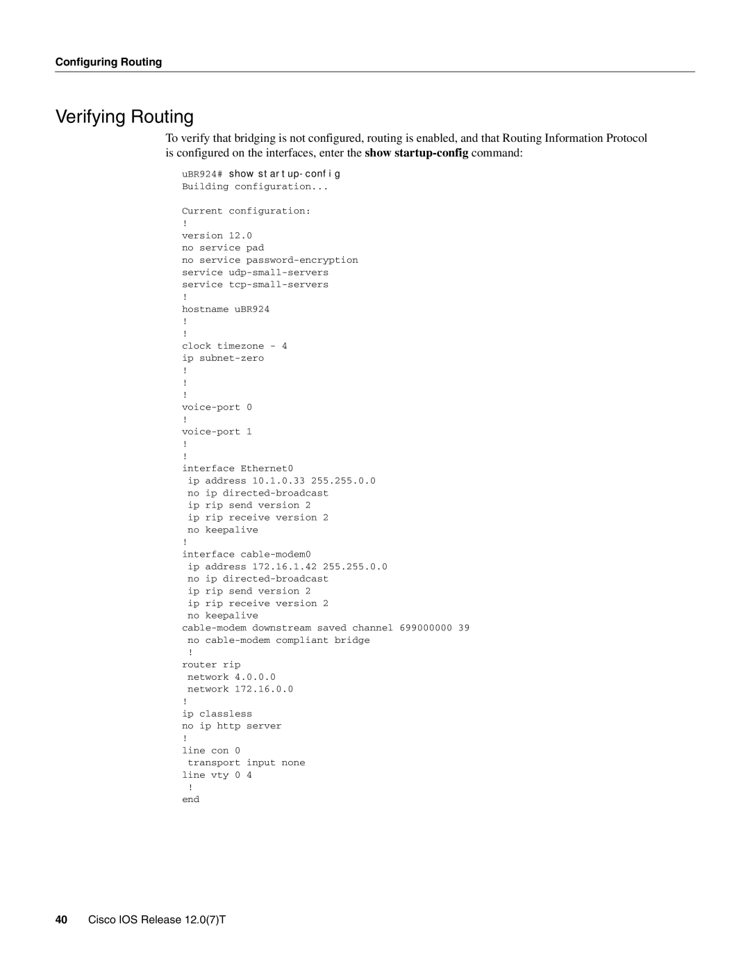 Cisco Systems UBR900 specifications Verifying Routing, UBR924# show startup-config 