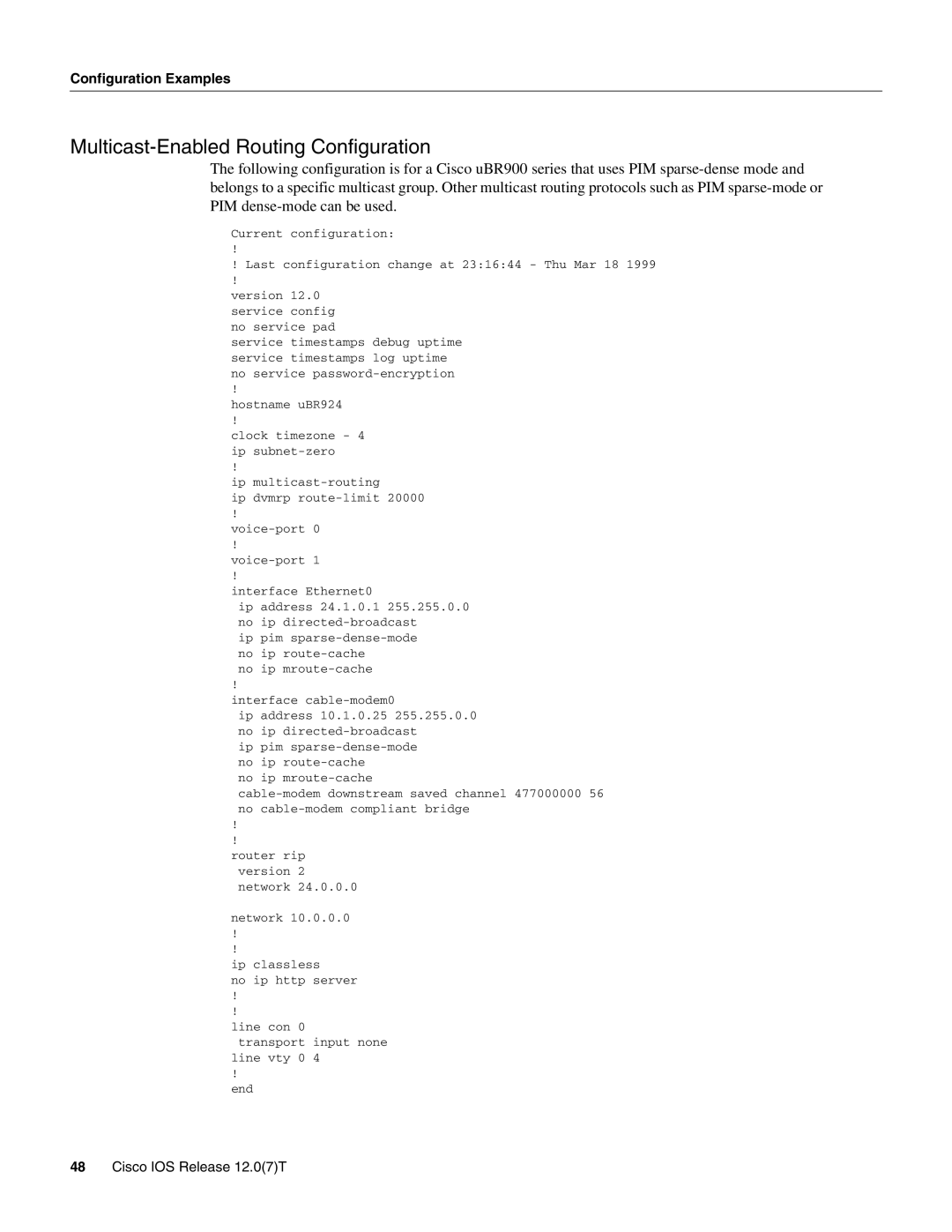 Cisco Systems UBR900 specifications Multicast-Enabled Routing Configuration 