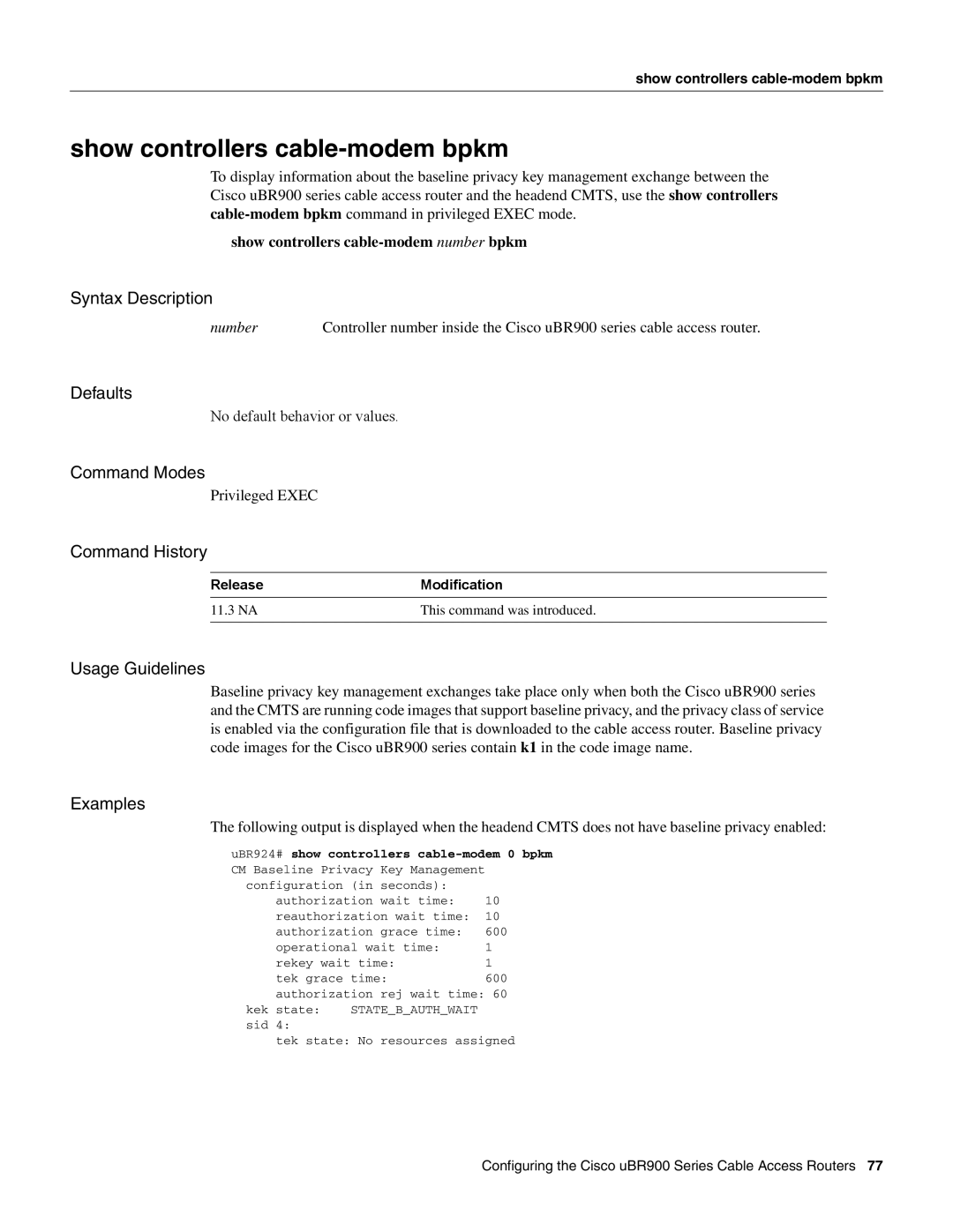 Cisco Systems UBR900 specifications Show controllers cable-modem bpkm, UBR924# show controllers cable-modem 0 bpkm 