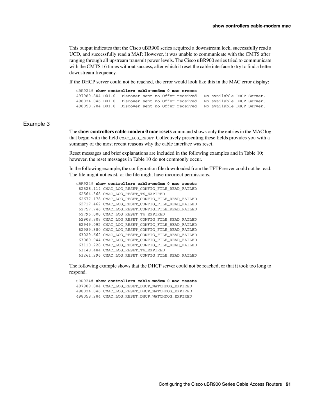 Cisco Systems UBR900 specifications UBR924# show controllers cable-modem 0 mac resets, CMACLOGRESETT4EXPIRED 
