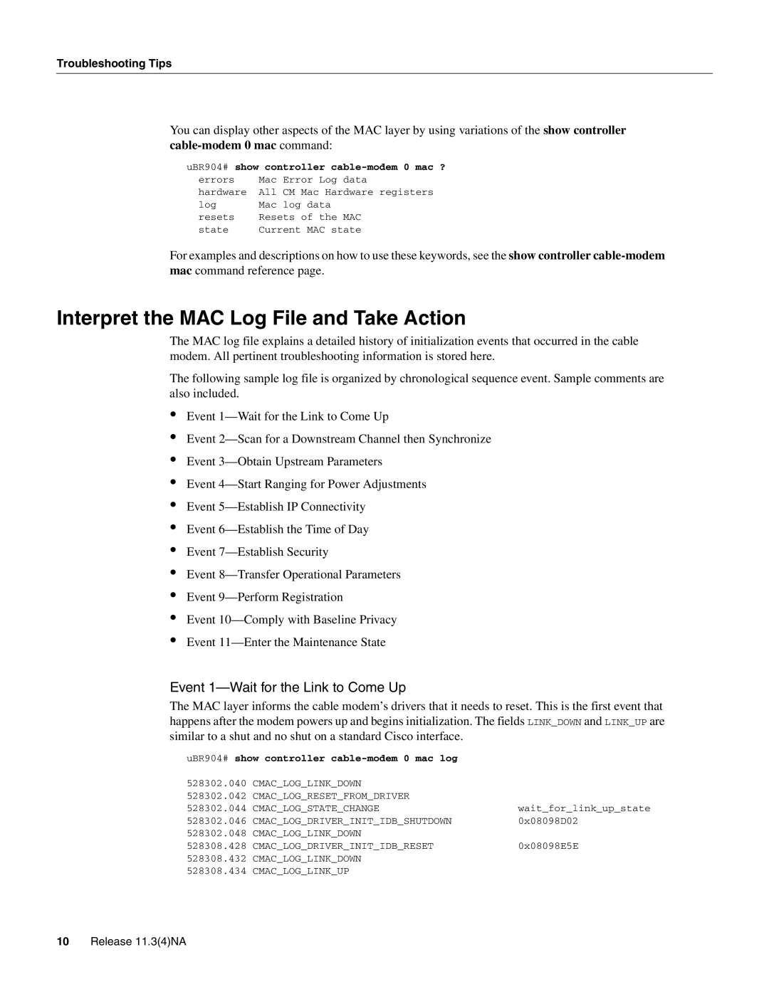 Cisco Systems UBR904 manual Interpret the MAC Log File and Take Action, Event 1-Wait for the Link to Come Up 