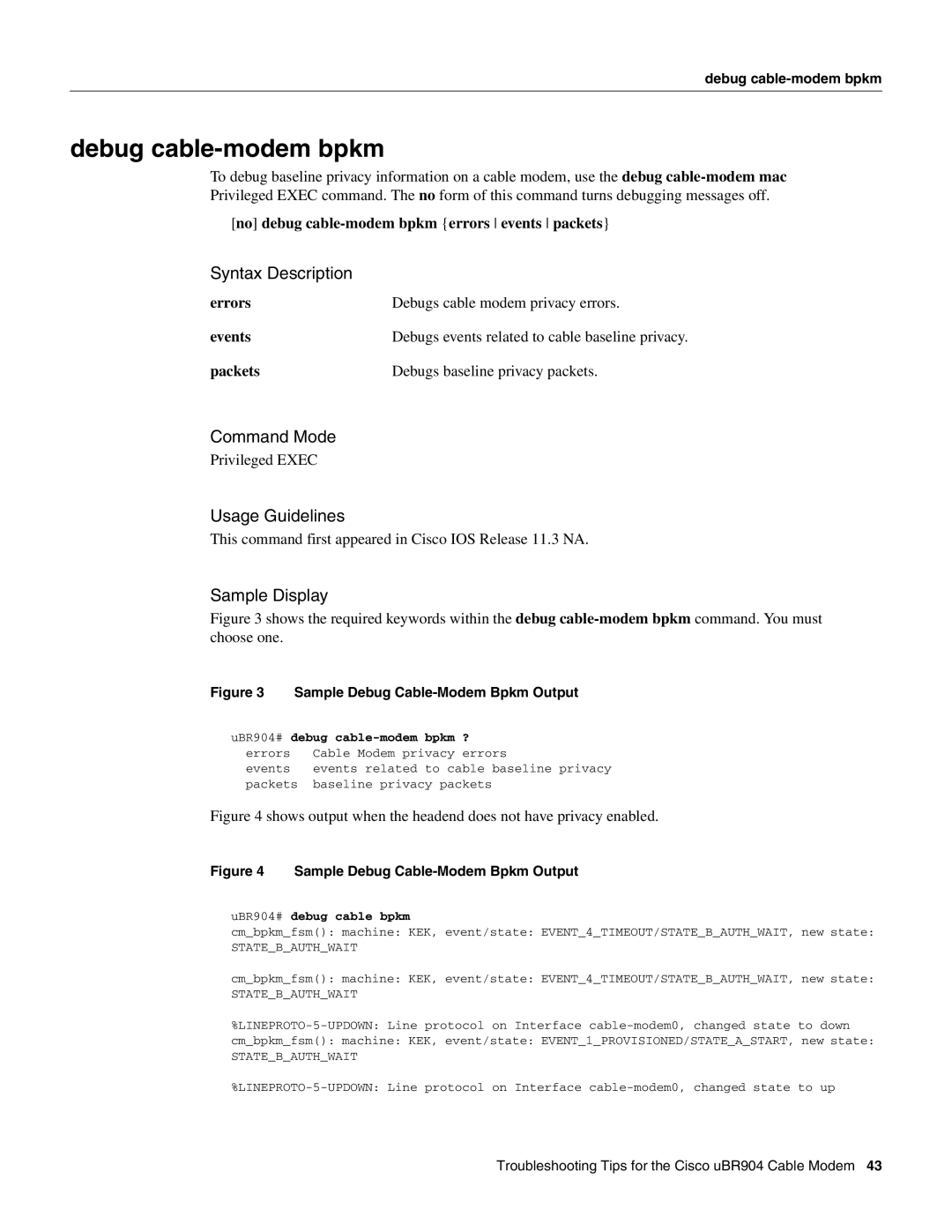 Cisco Systems manual Debug cable-modem bpkm, Bpkm, UBR904# debug cable bpkm, Statebauthwait 