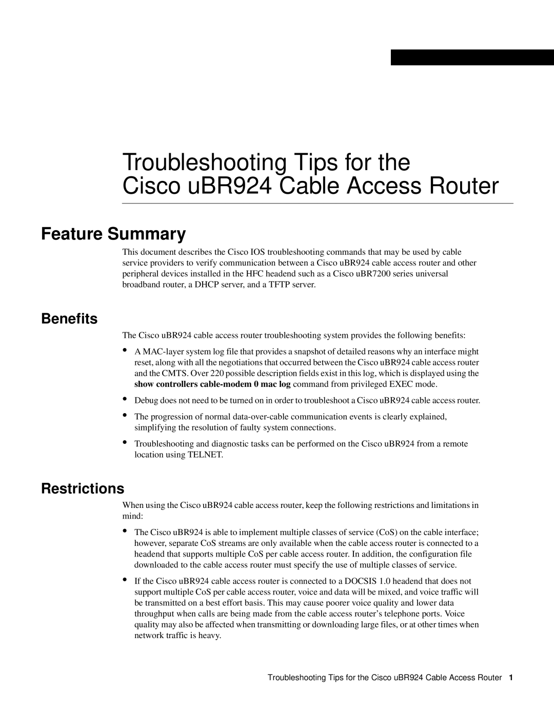 Cisco Systems UBR924 manual Benefits, Restrictions 