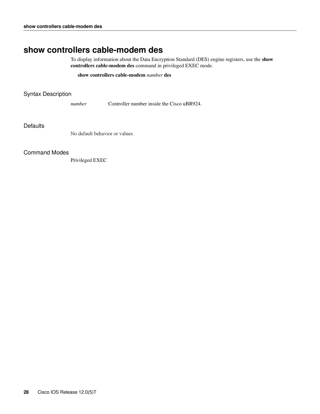 Cisco Systems UBR924 manual Show controllers cable-modem des 