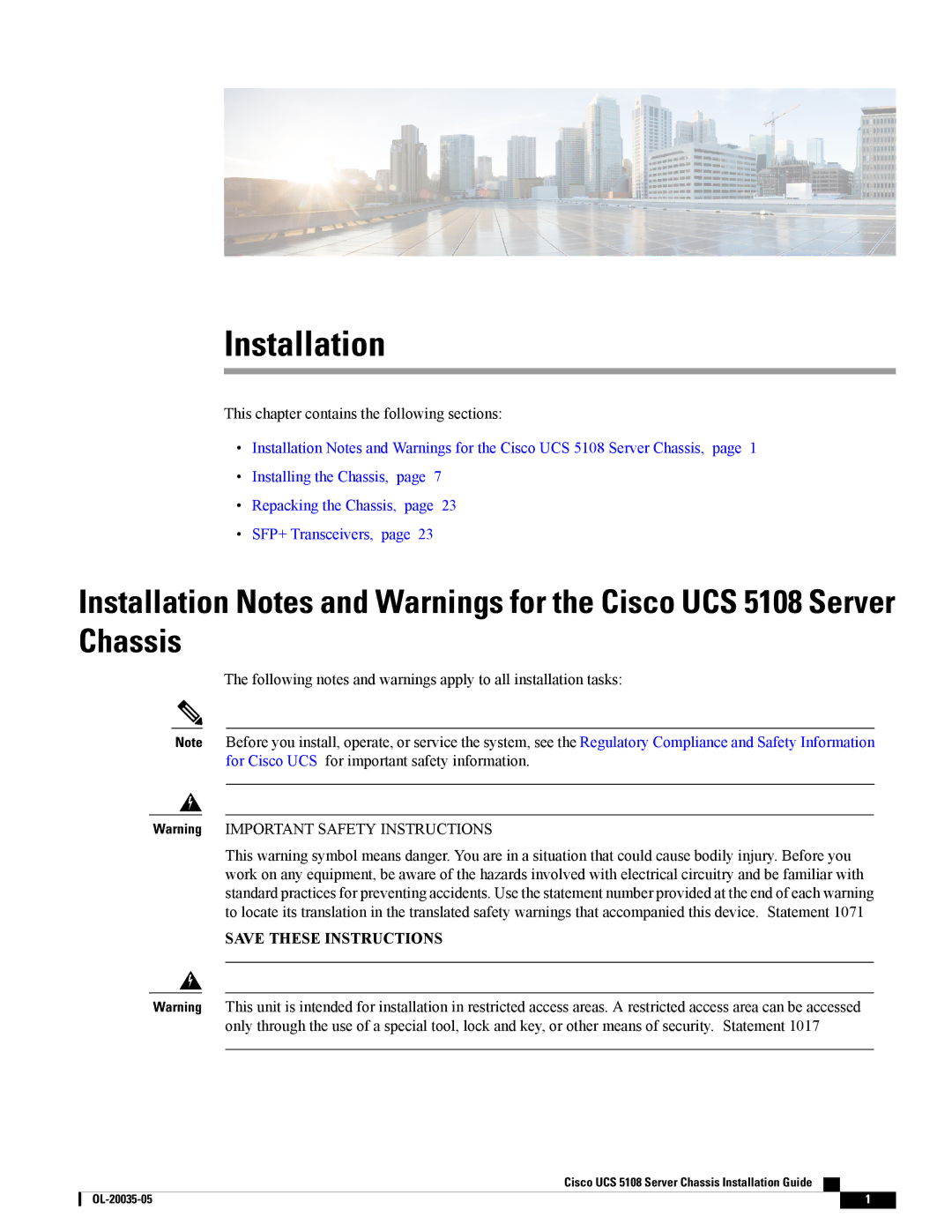 Cisco Systems UCS 5108, UCS 5100, N20C6508UPG manual This chapter contains the following sections 