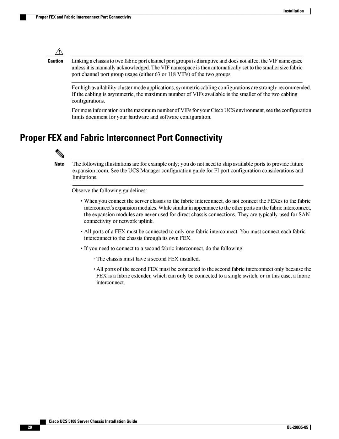 Cisco Systems N20C6508UPG, UCS 5100, UCS 5108 manual Proper FEX and Fabric Interconnect Port Connectivity 