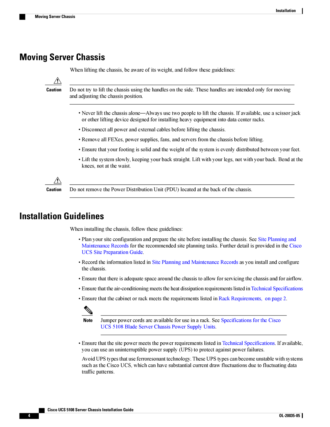 Cisco Systems UCS 5108, UCS 5100, N20C6508UPG manual Moving Server Chassis, Installation Guidelines 