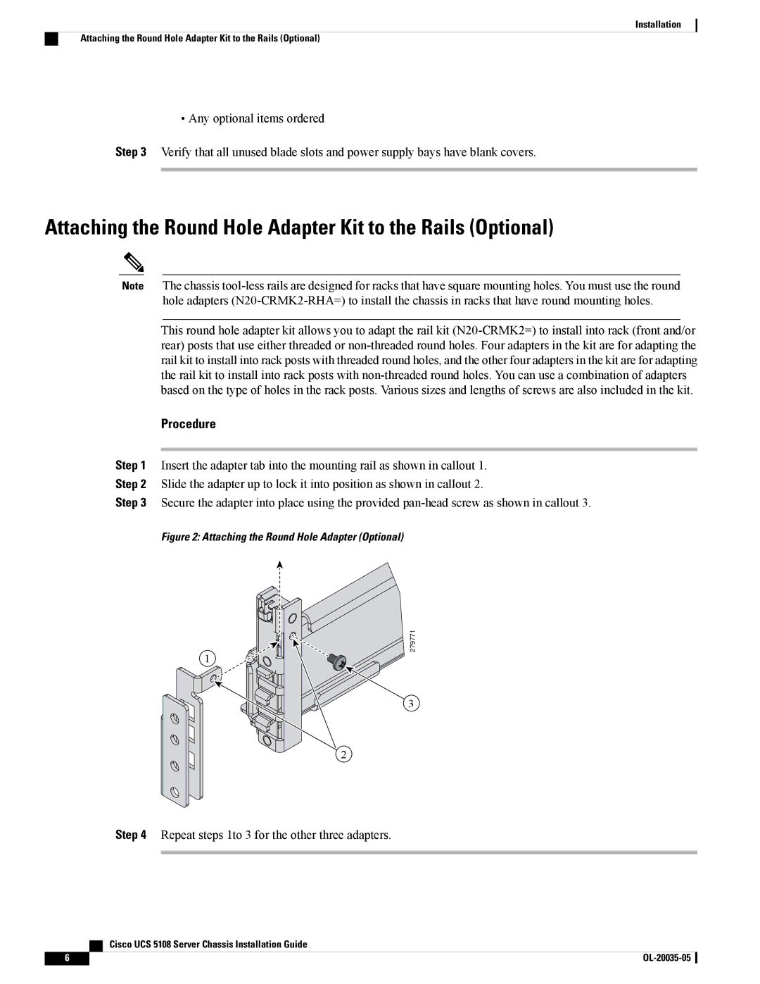 Cisco Systems UCS 5100, UCS 5108, N20C6508UPG manual Attaching the Round Hole Adapter Kit to the Rails Optional 