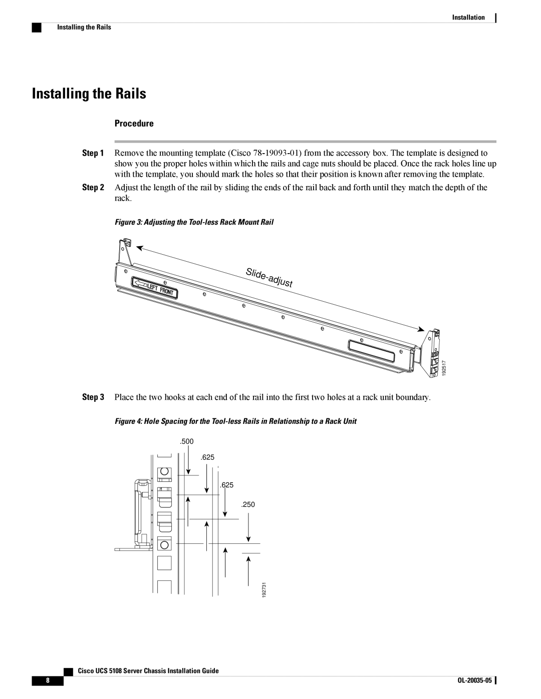 Cisco Systems N20C6508UPG, UCS 5100, UCS 5108 manual Installing the Rails, Adjusting the Tool-less Rack Mount Rail 