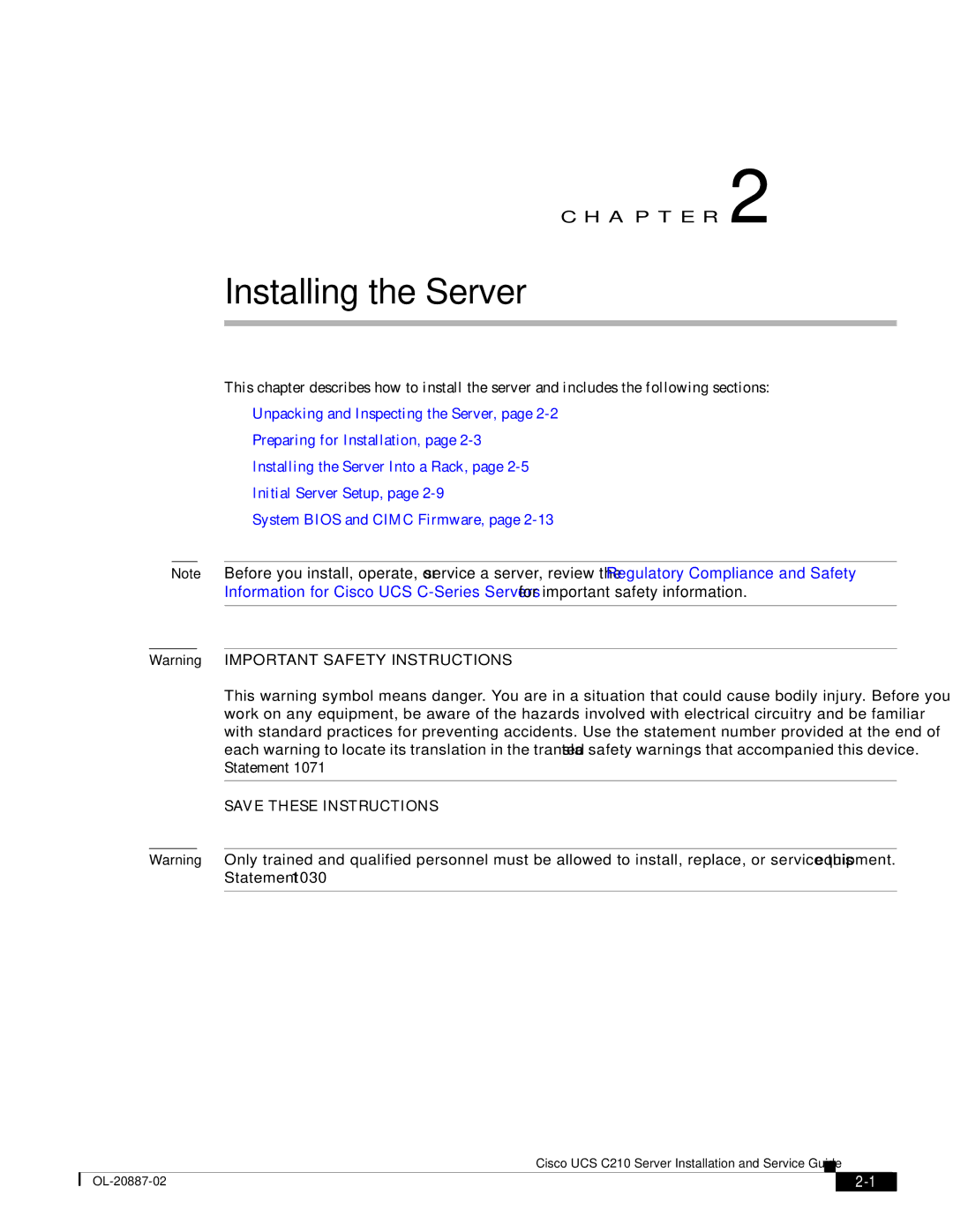 Cisco Systems UCS C210 manual Installing the Server 