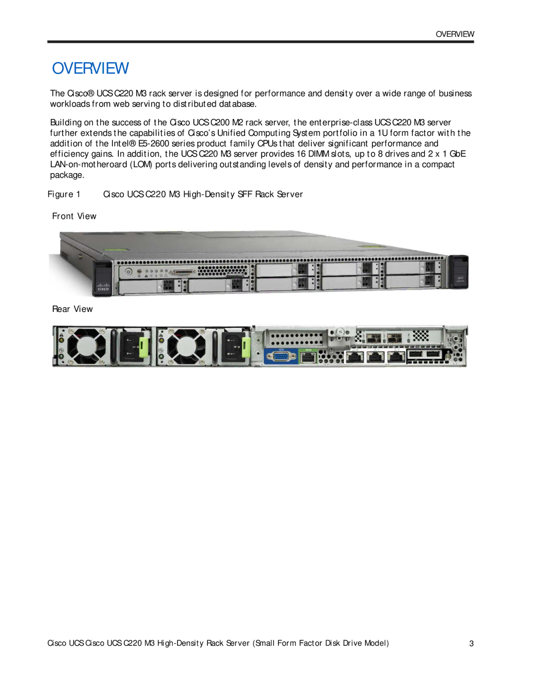 Cisco Systems A03D1TBSATA, UCS C220 M3 manual Overview 