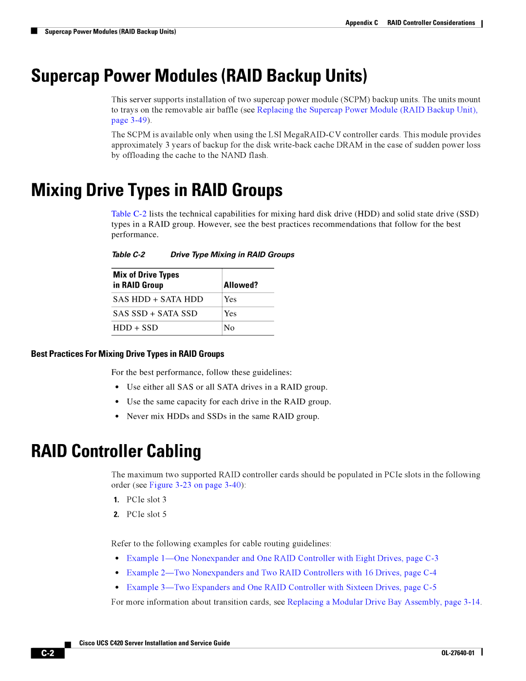 Cisco Systems UCS C420 manual Supercap Power Modules RAID Backup Units, Mixing Drive Types in RAID Groups 