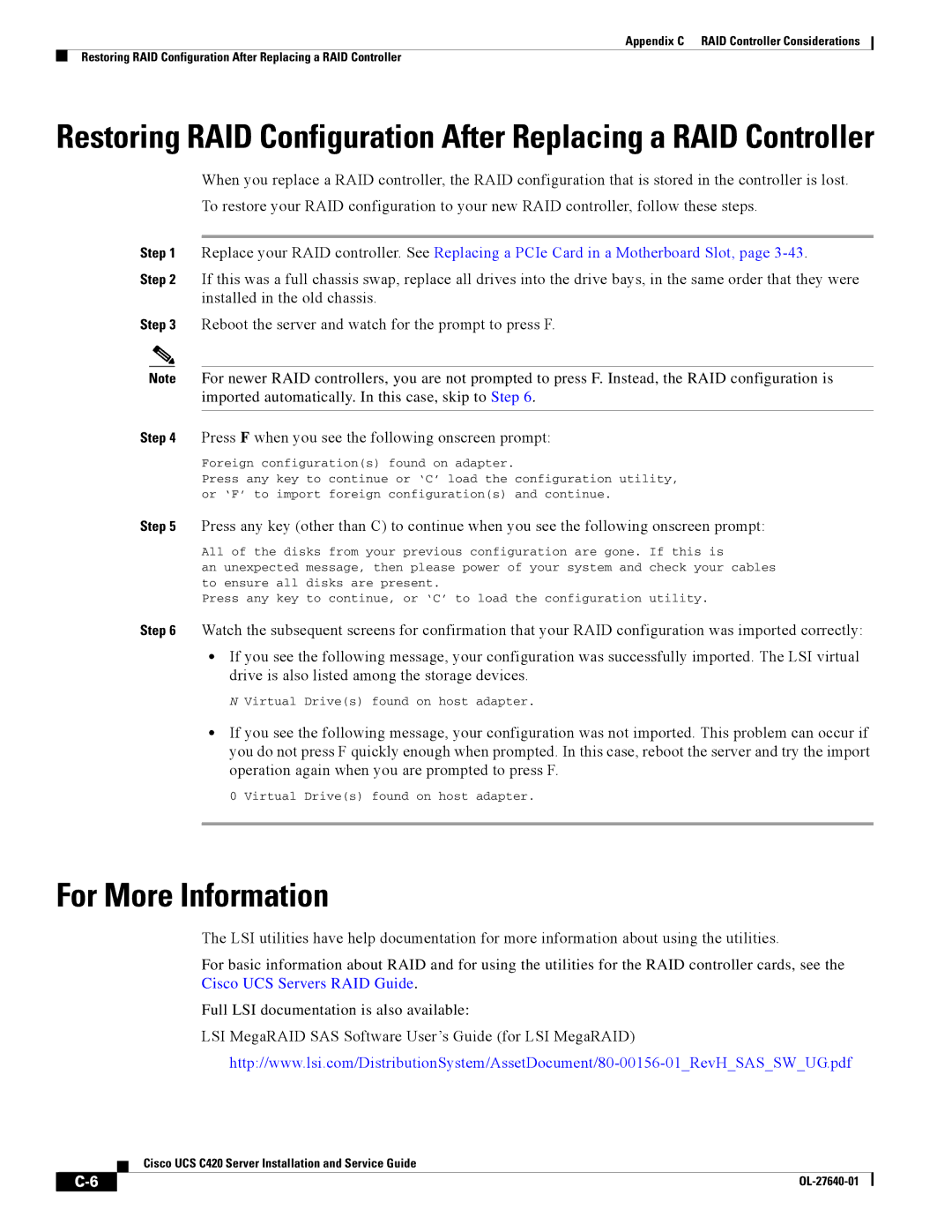 Cisco Systems UCS C420 manual For More Information, Foreign configurations found on adapter 