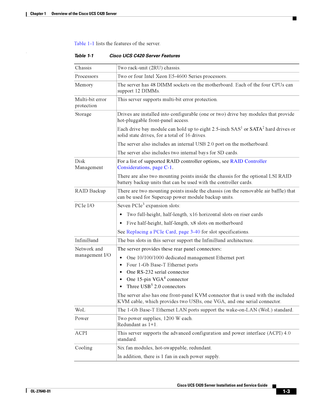 Cisco Systems UCS C420 manual 1lists the features of the server, Standard 