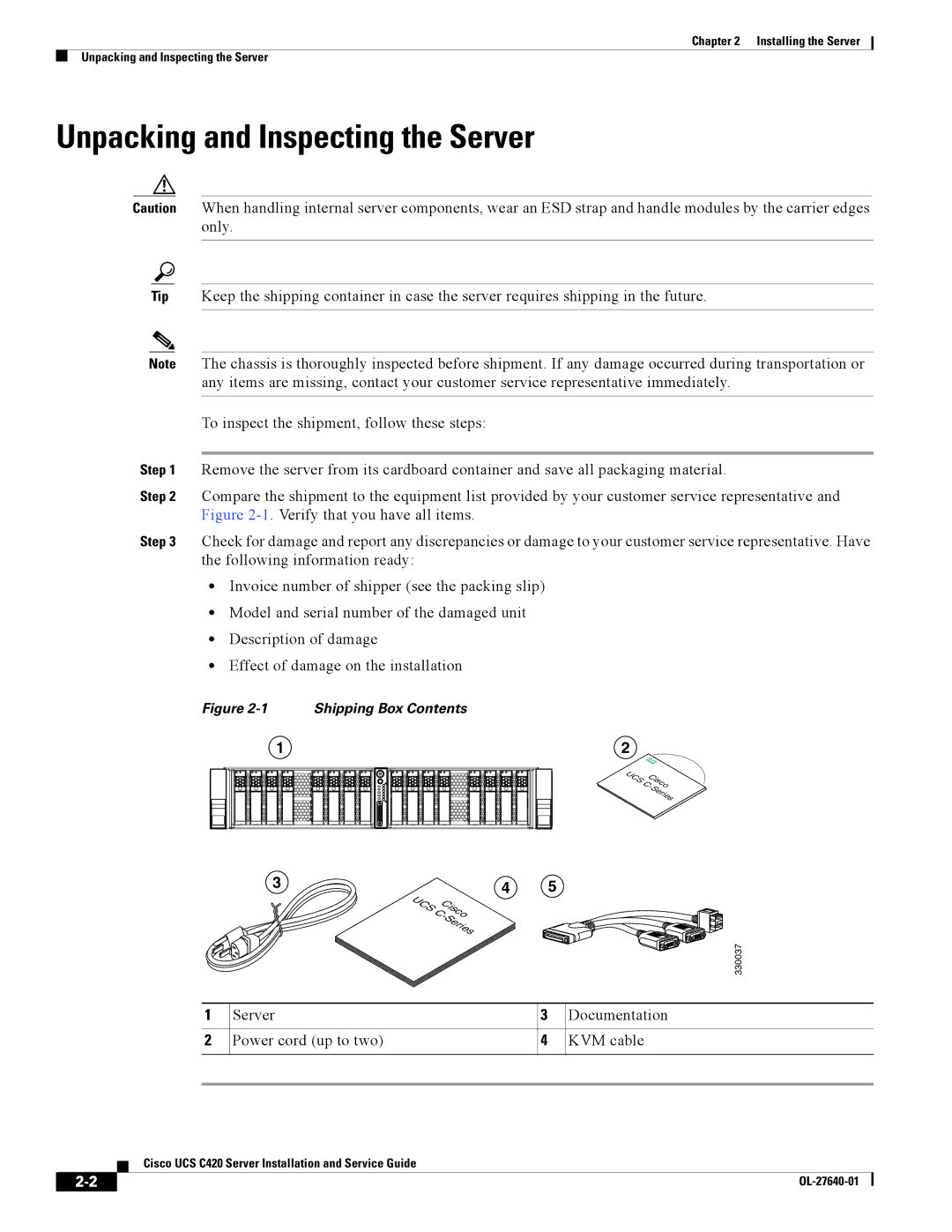 Cisco Systems UCS C420 manual Unpacking and Inspecting the Server, Server Documentation Power cord up to two KVM cable 