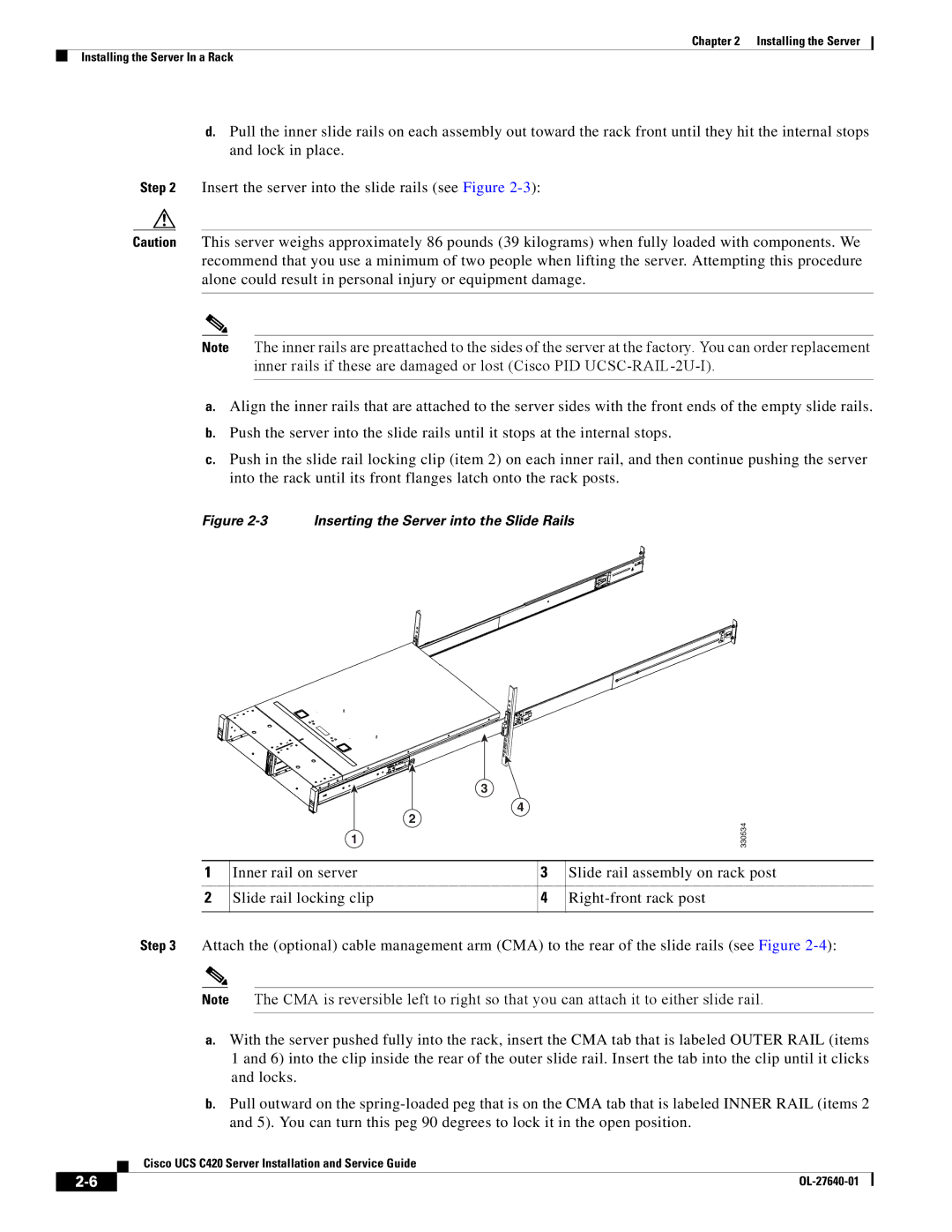 Cisco Systems UCS C420 manual Inserting the Server into the Slide Rails 