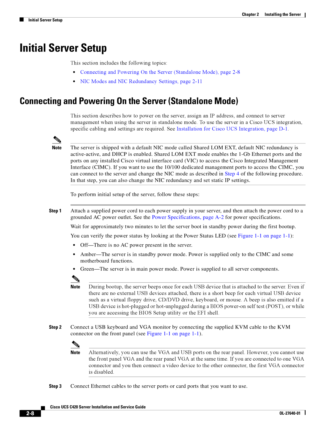 Cisco Systems UCS C420 manual Initial Server Setup, Connecting and Powering On the Server Standalone Mode 