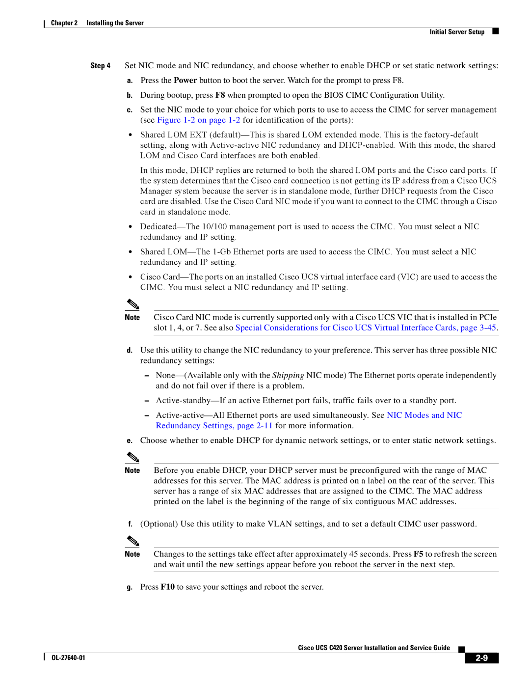 Cisco Systems UCS C420 manual Installing the Server Initial Server Setup 