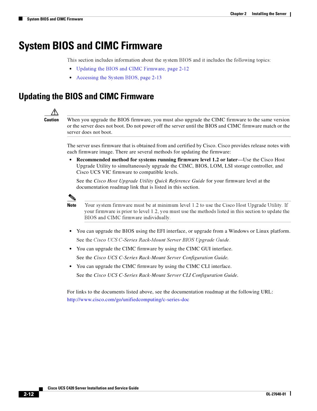 Cisco Systems UCS C420 manual System Bios and Cimc Firmware, Updating the Bios and Cimc Firmware 