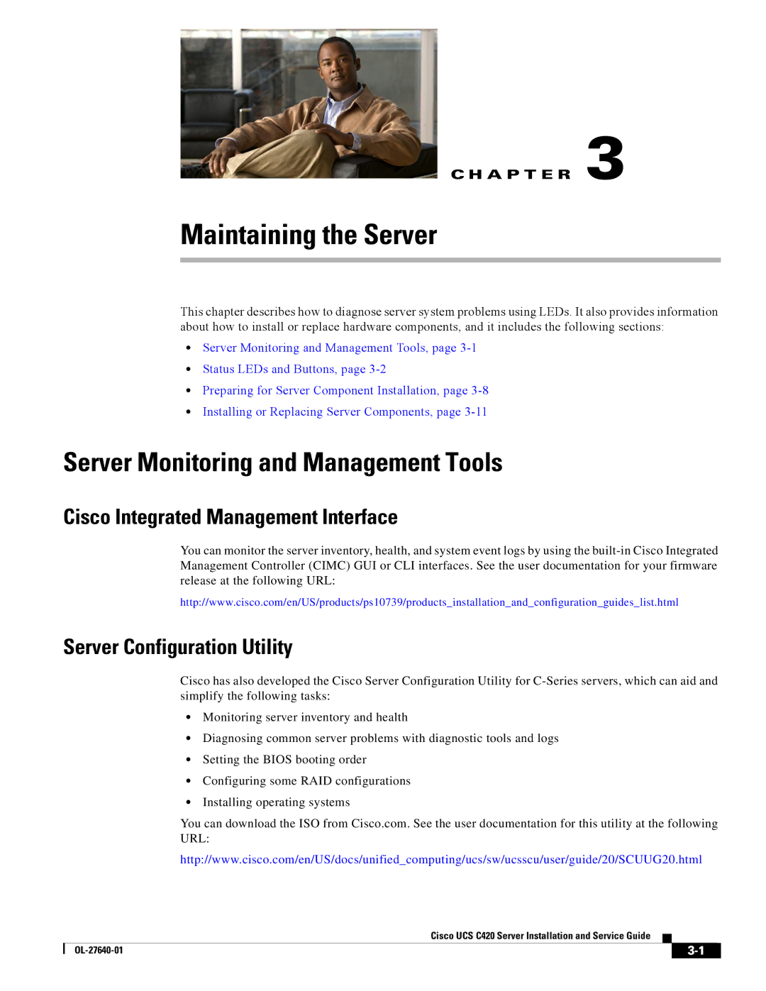 Cisco Systems UCS C420 manual Server Monitoring and Management Tools, Cisco Integrated Management Interface 