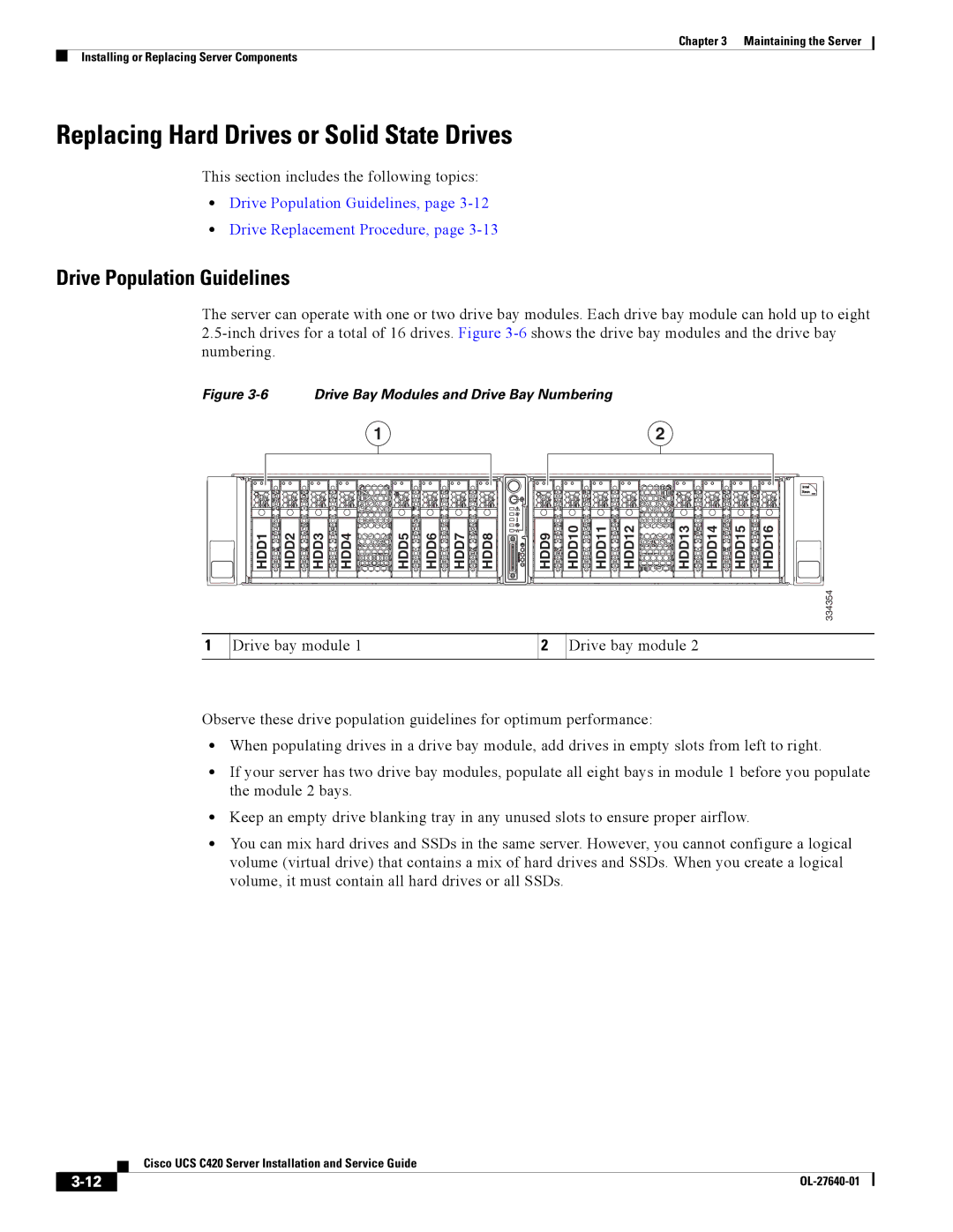 Cisco Systems UCS C420 manual Replacing Hard Drives or Solid State Drives, Drive Population Guidelines 