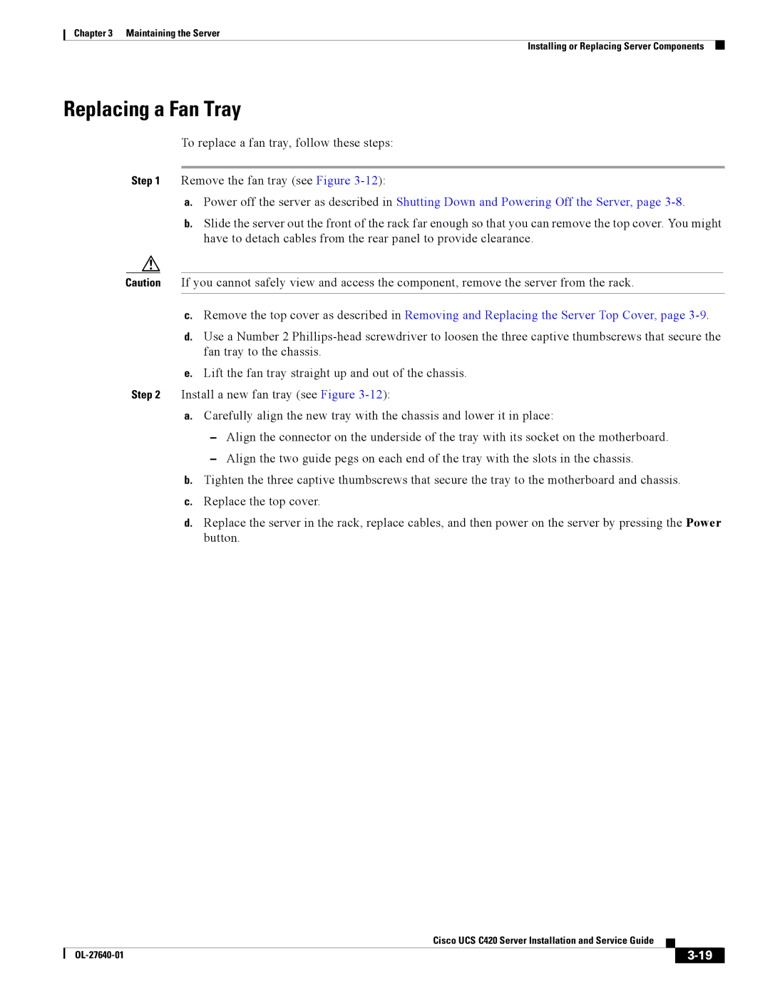 Cisco Systems UCS C420 manual Replacing a Fan Tray 