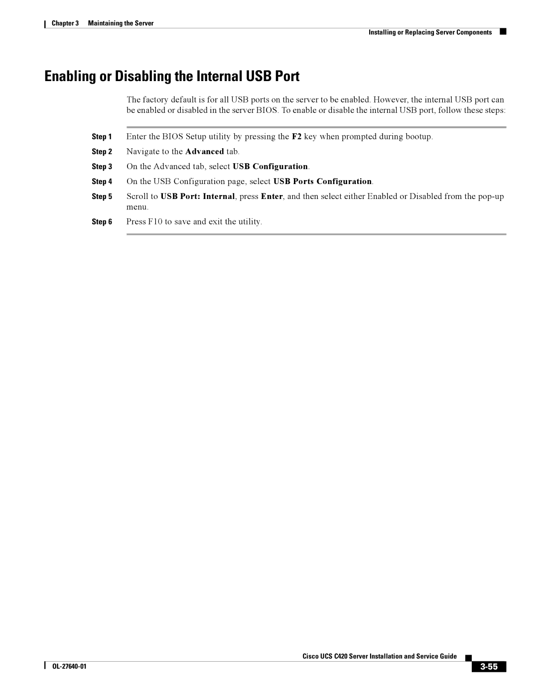 Cisco Systems UCS C420 manual Enabling or Disabling the Internal USB Port 