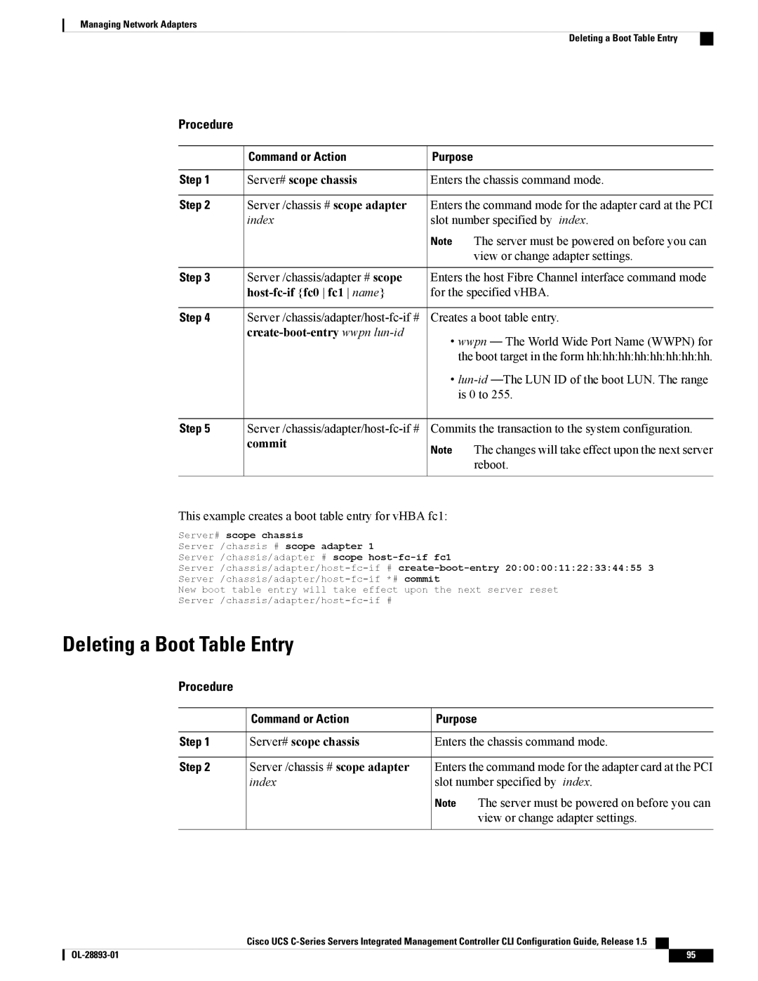 Cisco Systems 57712 manual Deleting a Boot Table Entry, Create-boot-entry wwpn lun-id, Server /chassis # scope adapter 