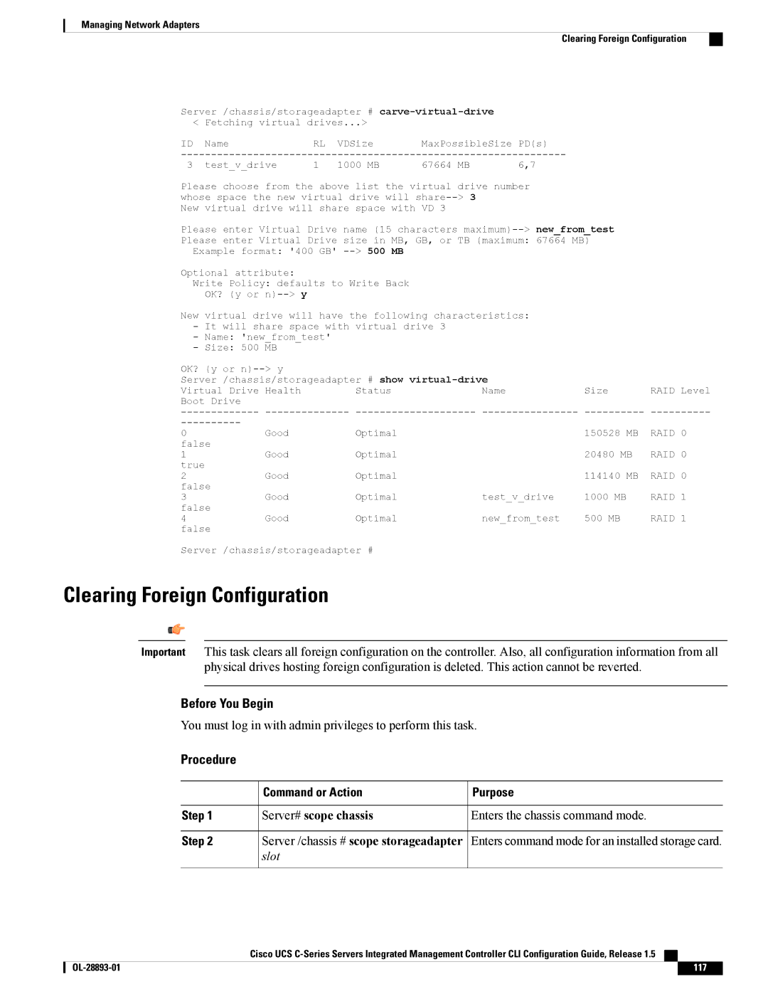 Cisco Systems 57712, UCSCPCIEBTG manual Clearing Foreign Configuration, Server /chassis # scope storageadapter, 500 MB 