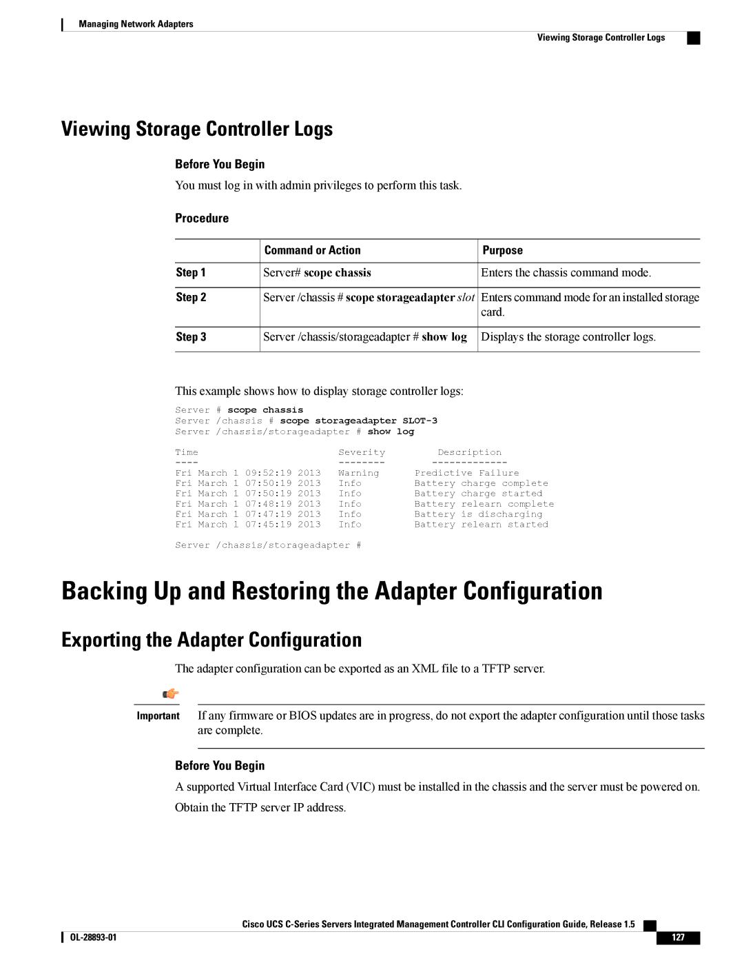 Cisco Systems 57712, UCSCPCIEBTG manual Backing Up and Restoring the Adapter Configuration, Viewing Storage Controller Logs 