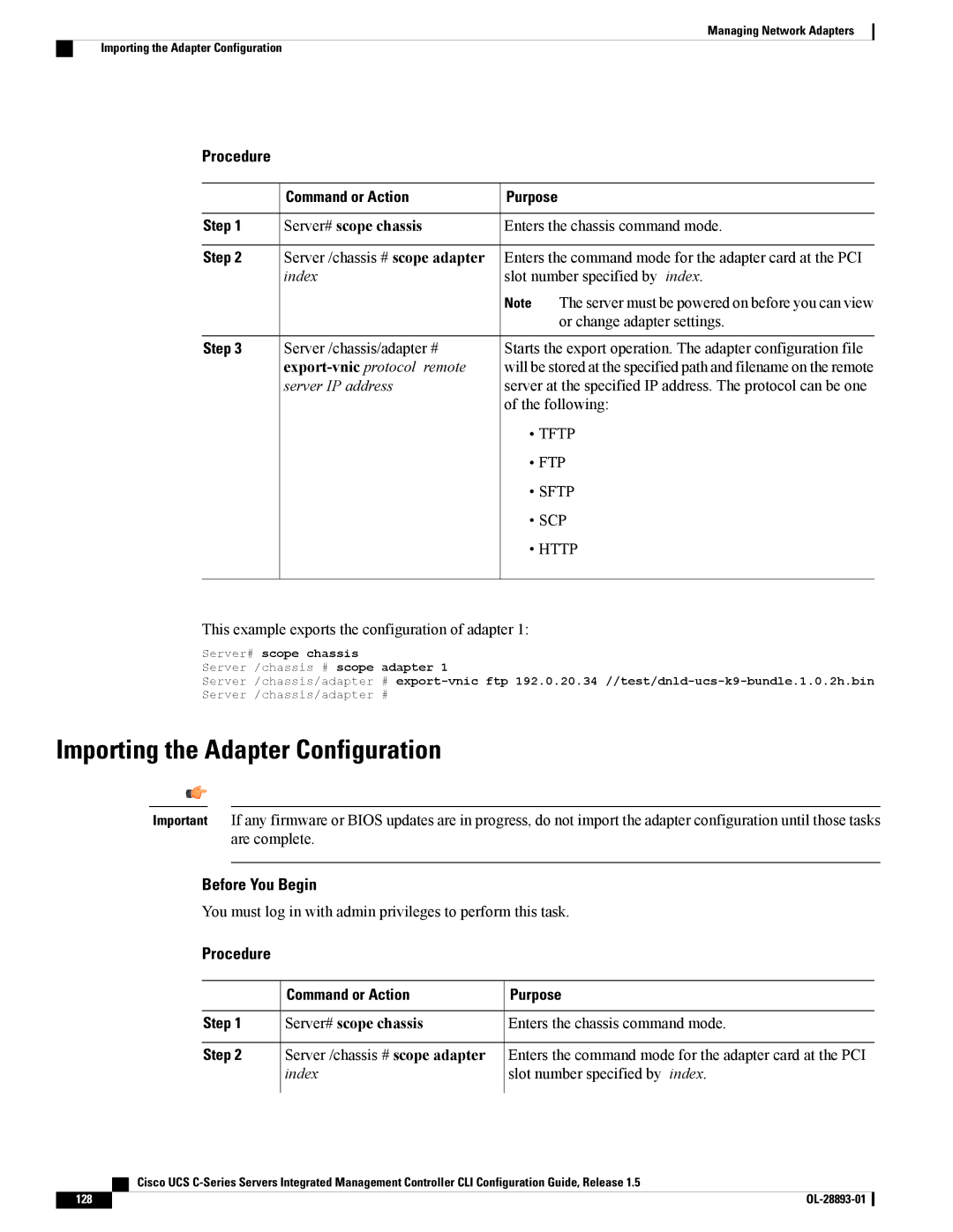 Cisco Systems UCSCPCIEBTG, 57712 Importing the Adapter Configuration, This example exports the configuration of adapter 