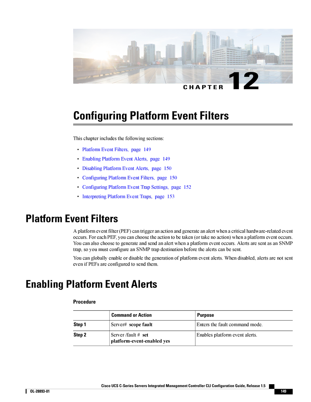 Cisco Systems 57712, UCSCPCIEBTG Configuring Platform Event Filters, Enabling Platform Event Alerts, Server# scope fault 