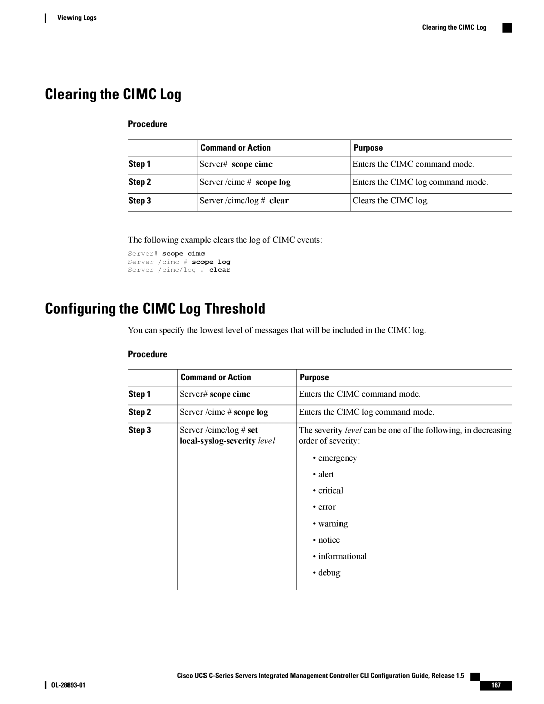 Cisco Systems 57712, UCSCPCIEBTG manual Clearing the Cimc Log, Configuring the Cimc Log Threshold, Server /cimc # scope log 